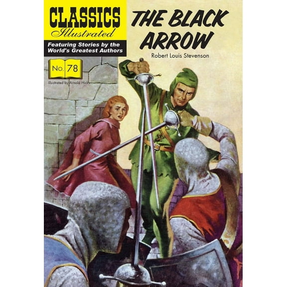 Classics Illustrated The Black Arrow, (Paperback)