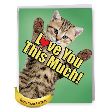 J6610HFDG Extra Large Father's Day Greeting Card: 'J6610HFDG Father's: Cat Love You This Much - Featuring a Sweet...' Featuring a Sweet Cat Holding Arms Wide to Show You How Much It Loves You, (World's Best Mothers Day Cards)