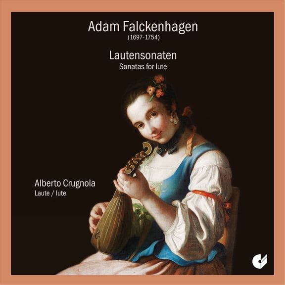 Adam Falckenhagen - Sonatas for Lute - Music & Performance - CD