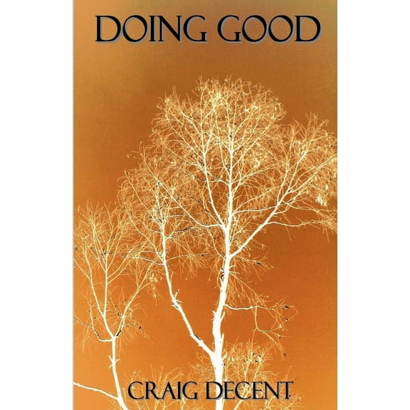 Doing Good, (Paperback)