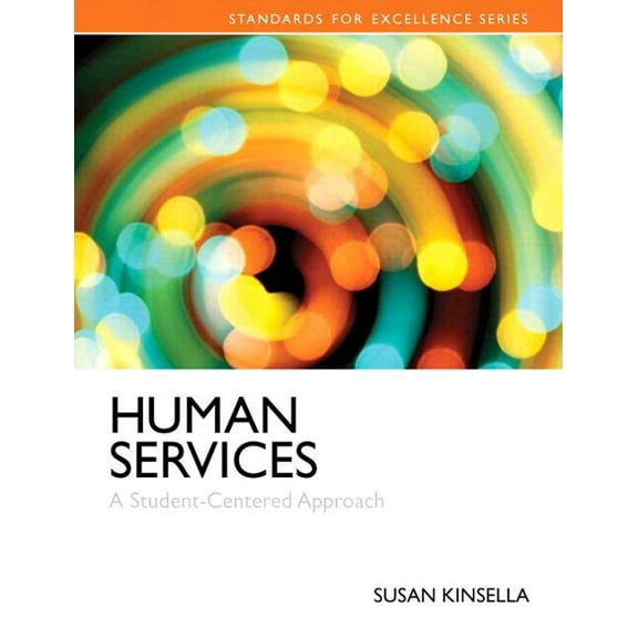 Human Services: A Student-Centered Approach, Enhanced Pearson eText -- Access Card