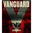 thumbnail image 1 of Pre-Owned Vanguard: The True Stories of the Reconnaissance and Intelligence Missions Behind D-Day (Hardcover) 1682474542 9781682474549, 1 of 1