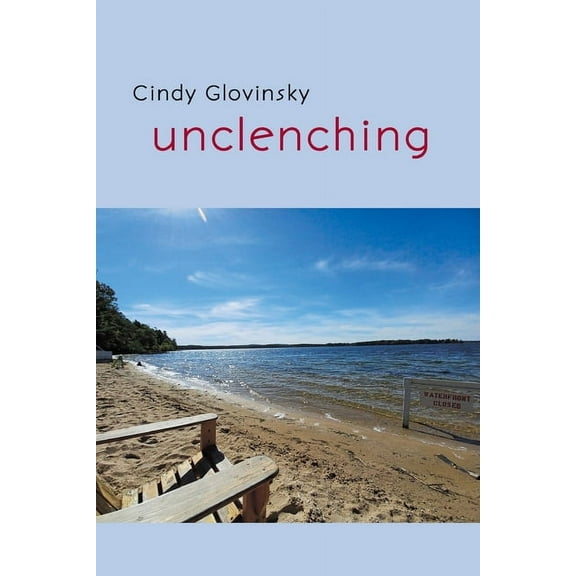 Unclenching (Paperback)