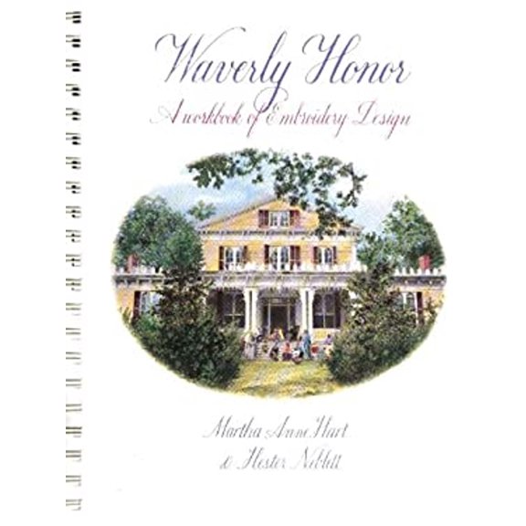 Pre-Owned Waverly Honor : A Workbook of Embroidery Design (Hardcover) 9780929339023
