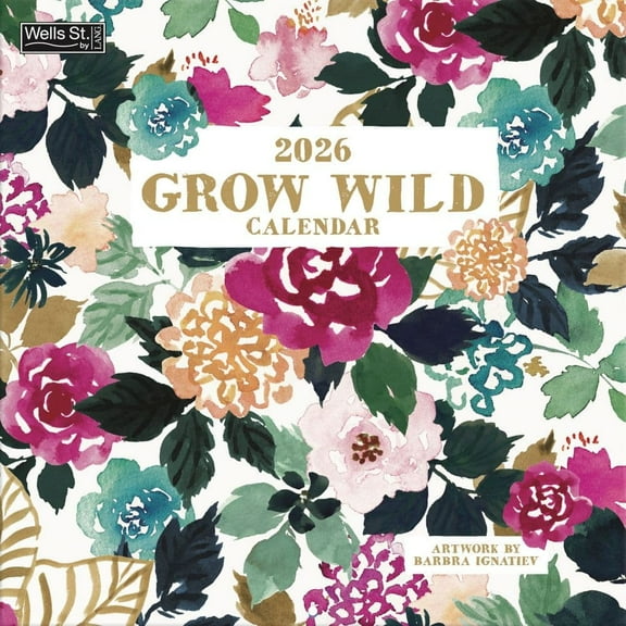 Wells Street by Lang, Grow Wild 2026 Wall Calendar, 12'' X 12'', 12-Month Calendar with Stapled Binding