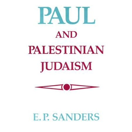 Paul and Palestinian Judaism