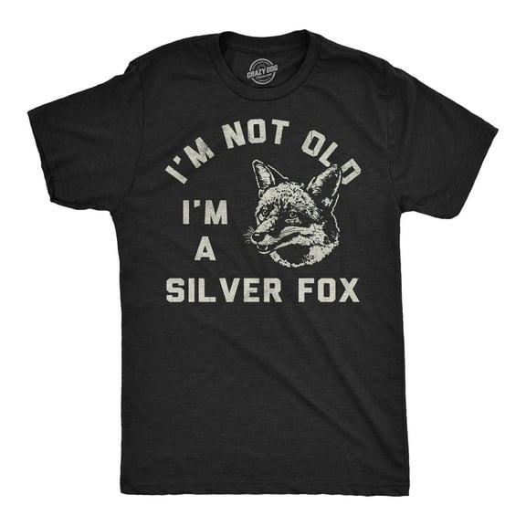 Mens Funny T Shirts Im Not Old Im A Silver Fox Sarcastic Graphic Novelty Tee for Men Graphic Tees