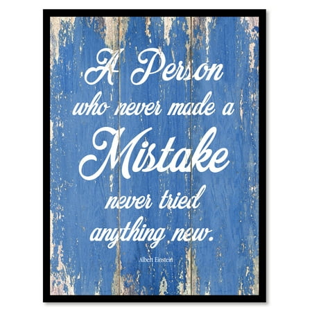 A Person Who Never Made A Mistake Never Tried Anything New Albert Einstein Inspirational Quote Saying Blue Canvas Print Picture Frame Home Decor Wall Art Gift Ideas