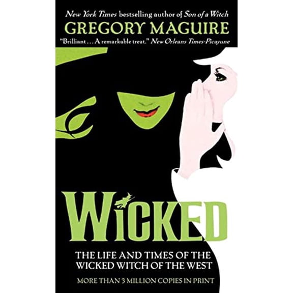 Pre-Owned Wicked: The Life and Times of the Wicked Witch of the West (Wicked Years, 1) (Mass Market Paperback) 0061350966