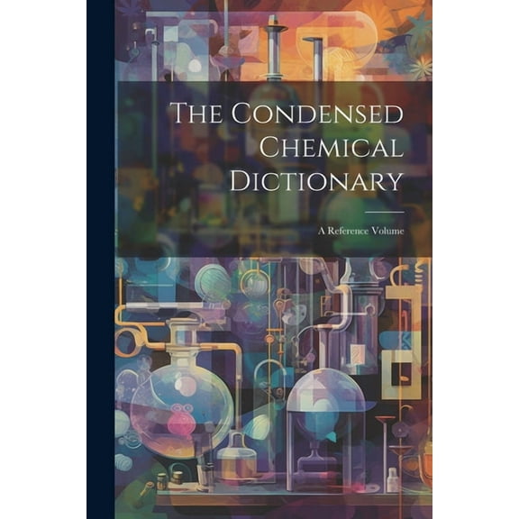 The Condensed Chemical Dictionary (Paperback)