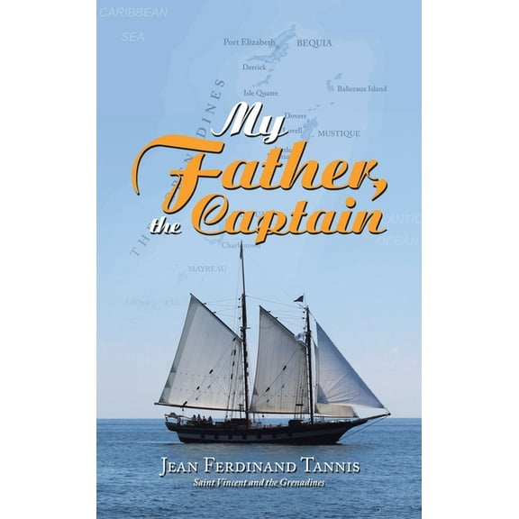 My Father, the Captain, (Hardcover)