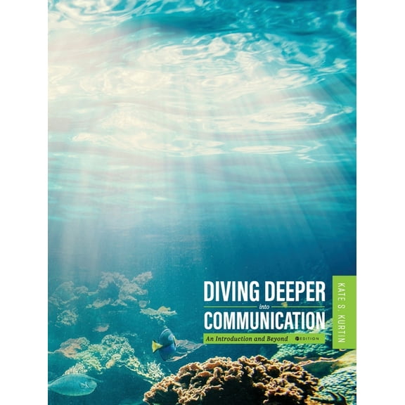Diving Deeper into Communication, (Hardcover)