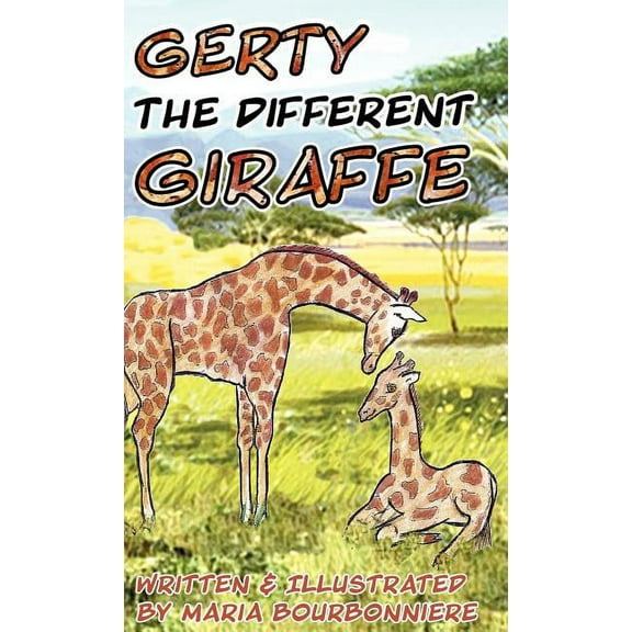 Gerty the Different Giraffe, (Hardcover)