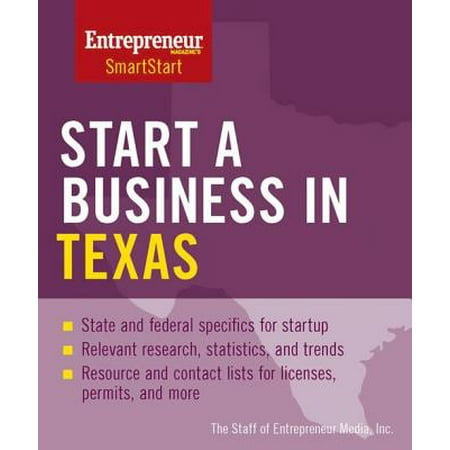 Start a Business in Texas - eBook (Best Business To Start In Texas)