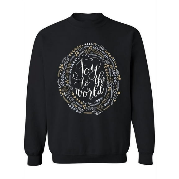 Joy To The World, Design Sweatshirt Women -Image by Shutterstock, Female XX-Large
