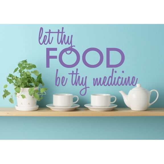 Let Thy Food Be Thy Medicine Kitchen Wall Art Cooking Quote Decal