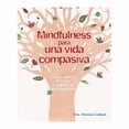 thumbnail image 1 of Mindfulness para Una Vida Compasiva Ediciones Obelisco Patrizia Collard, 1 of 2