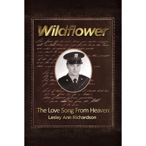 Wildflower: The Love Song from Heaven, (Paperback)
