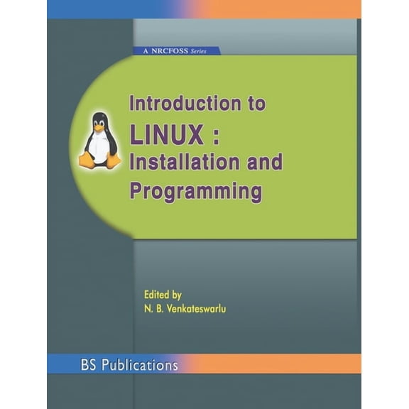Introduction to Linux: Installation and Programming (Hardcover)