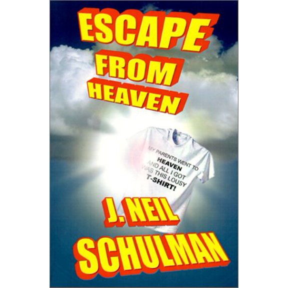 Escape From Heaven (Paperback)