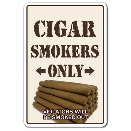Buy Cuban Cigars CIGAR SMOKERS ONLY Decal room shop humidor Cuban cutter lighter bar smoke lover | Indoor/Outdoor | 5