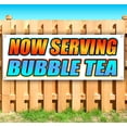 thumbnail image 2 of Now Serving Bubble Tea 13 oz Vinyl Banner With Metal Grommets, 2 of 5