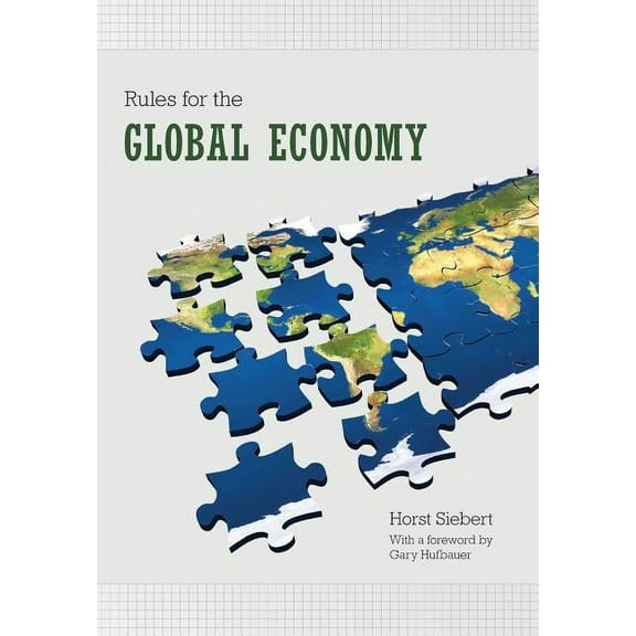 Rules for the Global Economy, (Hardcover)