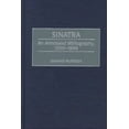 thumbnail image 1 of Sinatra: Bibliographie Annotée, 1939-1998 (Collection de Référence Musicale), 1 of 1