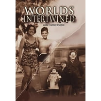Worlds Intertwined, (Hardcover)