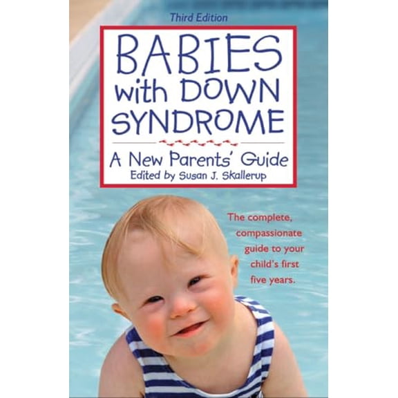 Pre-Owned Babies with Down Syndrome: A New Parents' Guide (Paperback) 1890627550 9781890627553