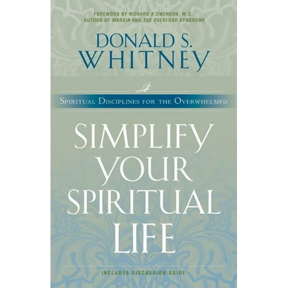 Simplify Your Spiritual Life, (Paperback)