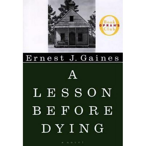 A Lesson Before Dying 9780679455615 Used / Pre-owned