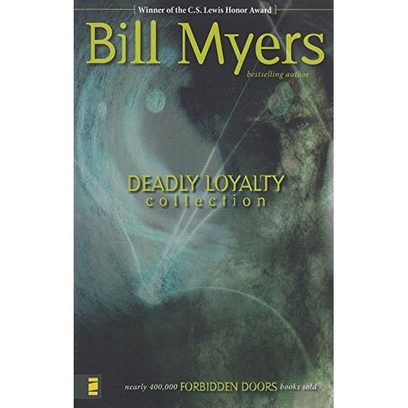 Pre-Owned Deadly Loyalty: The Curse/The Undead/The Scream (Forbidden Doors 7-9) (Paperback) 0310715369 9780310715368