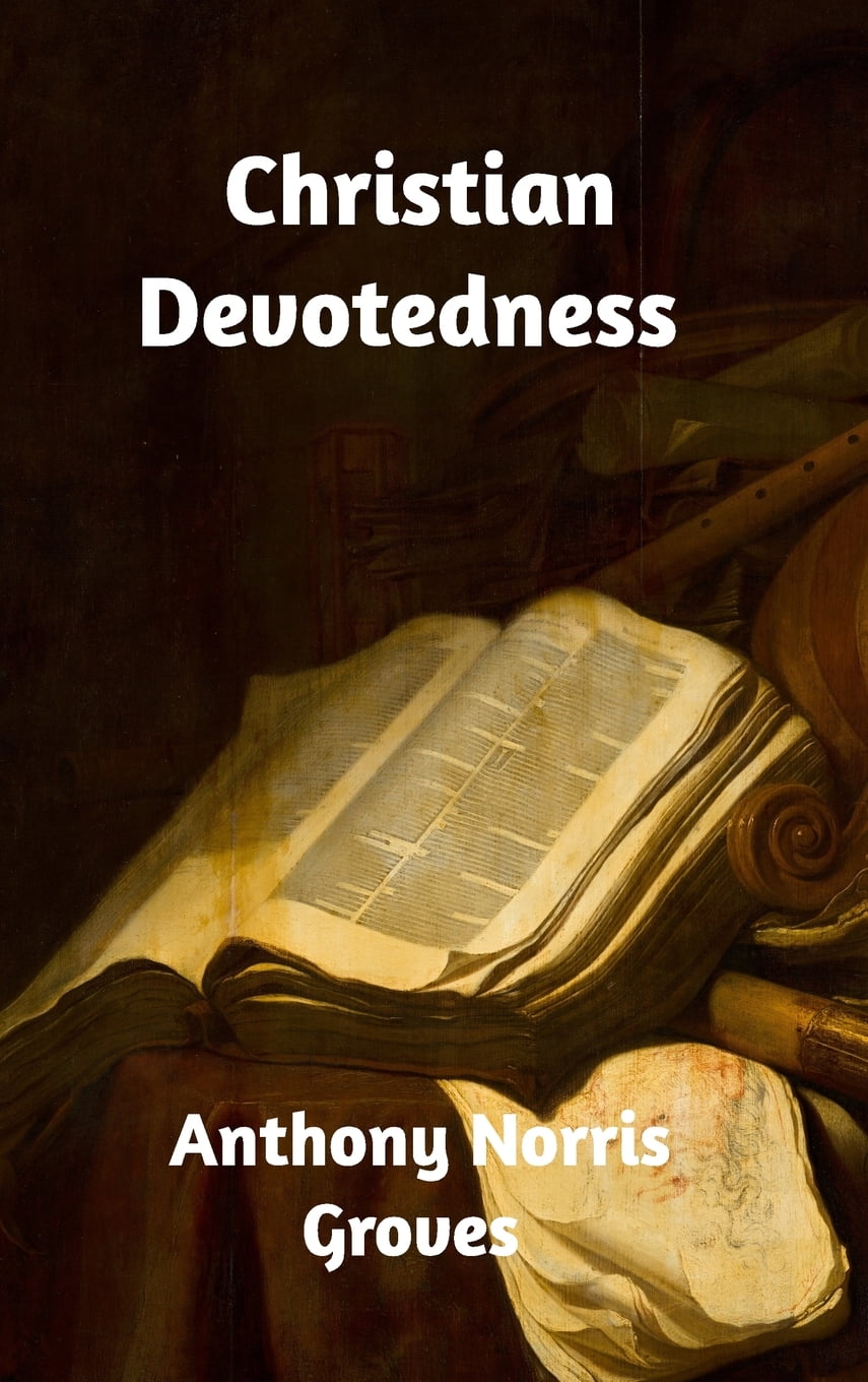Christian Devotedness (Hardcover)