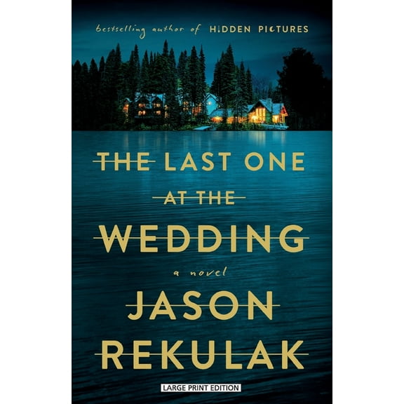 The Last One at the Wedding, (Paperback)