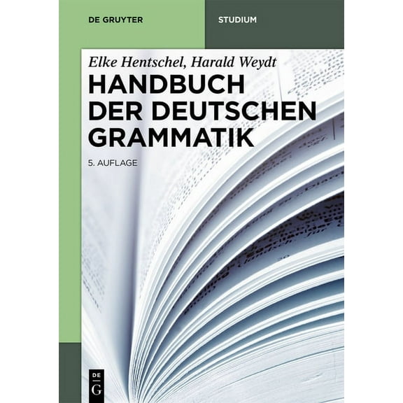de Gruyter Studium Handbuch der Deutschen Grammatik, (Paperback)