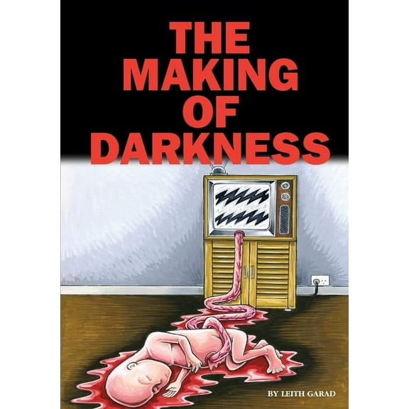The Making Of Darkness, (Paperback)