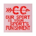 thumbnail image 2 of Go All Out Our Sport Is Your Sport's Punishment Cross Country T-Shirt Mens/Women/Youth, 2 of 3