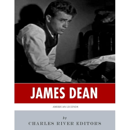 American Legends: The Life of James Dean - eBook