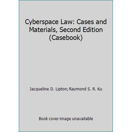 Cyberspace Law: Cases and Materials, Second Edition (Casebook) [Hardcover - Used]