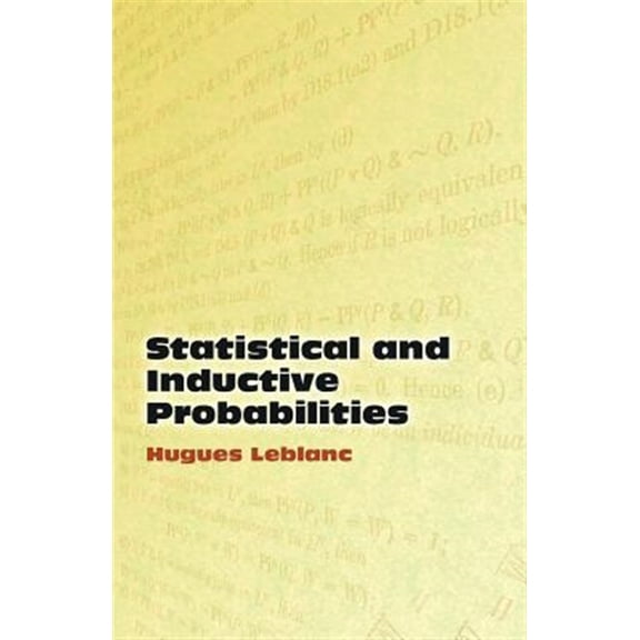 Pre-Owned Dover Books on Mathematics: Statistical and Inductive Probabilities (Paperback)