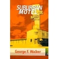 thumbnail image 1 of Pre-Owned Suburban Motel (Paperback) 0889223793 9780889223790, 1 of 1
