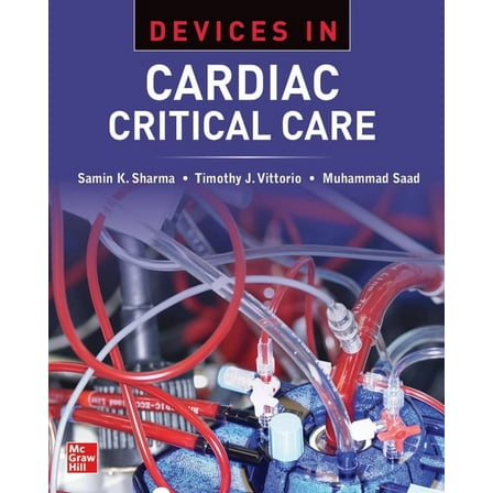 Devices in Cardiac Critical Care (Paperback)