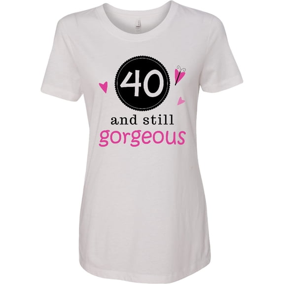 Inktastic 40th Birthday Gorgeous Women's T-Shirt