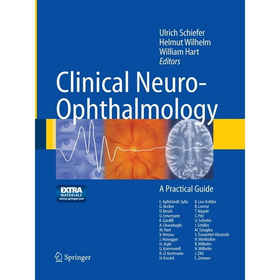 Clinical Neuro-Ophthalmology: A Practical Guide, (Paperback)