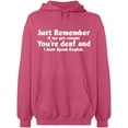 thumbnail image 2 of OXI Hoodie Sweatshirt - If We Get Caught You're Deaf, Basic Casual Hoodie for Men's and Women Fleece Hoodie Long Sleeve - Safety Pink 3X-Large, 2 of 3