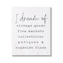 Stupell Industries Dream Of Antiques Phrase Inspirational Painting Gallery Wrapped Canvas Print Wall Art, 24 x 30
