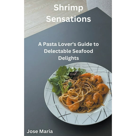 Shrimp Sensations, (Paperback)