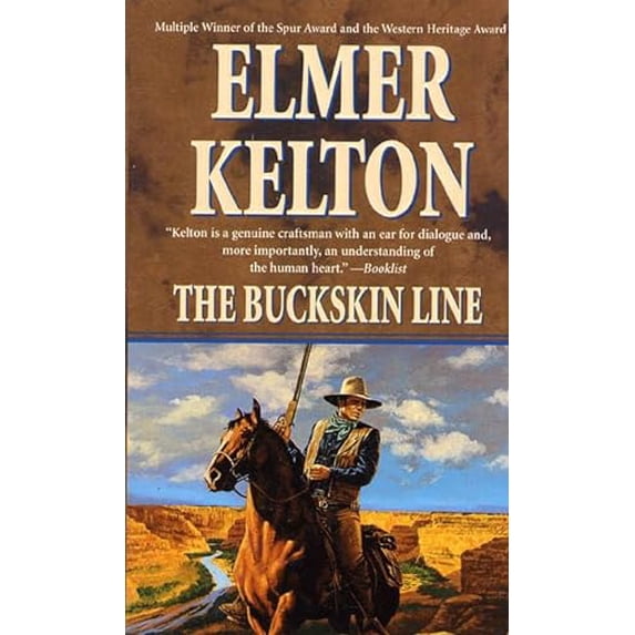 Pre-Owned The Buckskin Line (Texas Rangers), 9780812540208, 0812540204, Paperback, First Edition edition