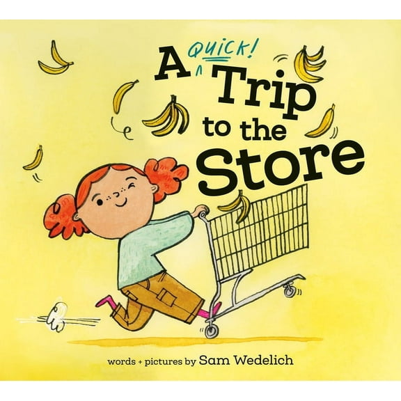 A Quick Trip to the Store, (Hardcover)